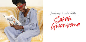 January Reads with Sarah Gwonyoma